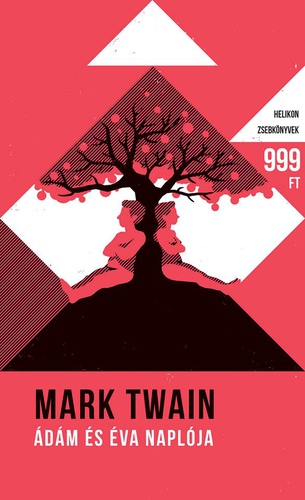 Mark Twain – Ádám és Éva naplója