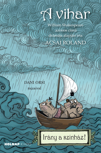 Acsai Roland – A vihar