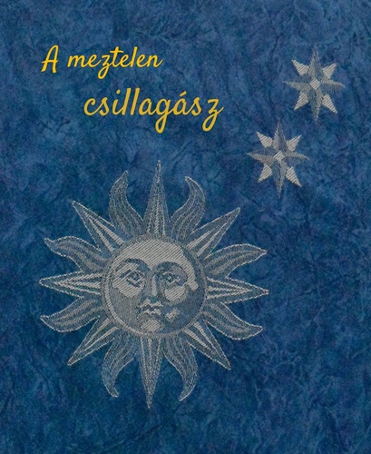 Kállay Kotász Zoltán – A meztelen csillagász