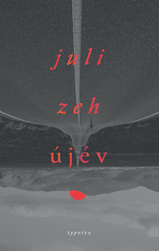 Juli Zeh – Újév