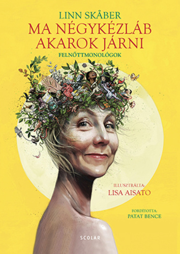 Linn Skåber – Ma négykézláb akarok járni