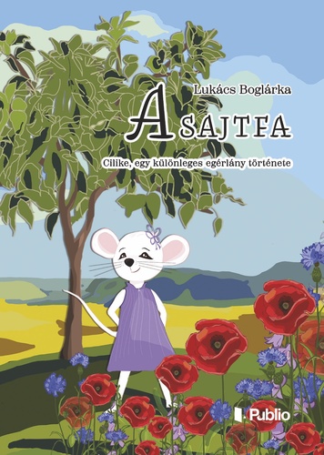 Lukács Boglárka – A sajtfa