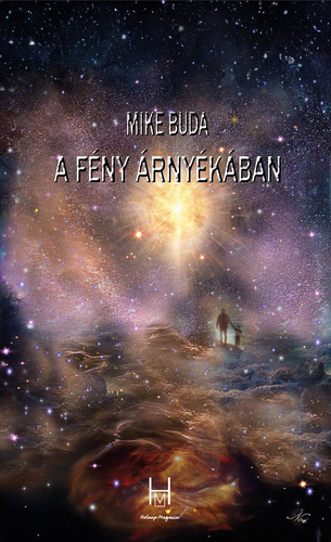 Mike Buda – A fény árnyékában