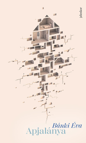 Bánki Éva – Apjalánya