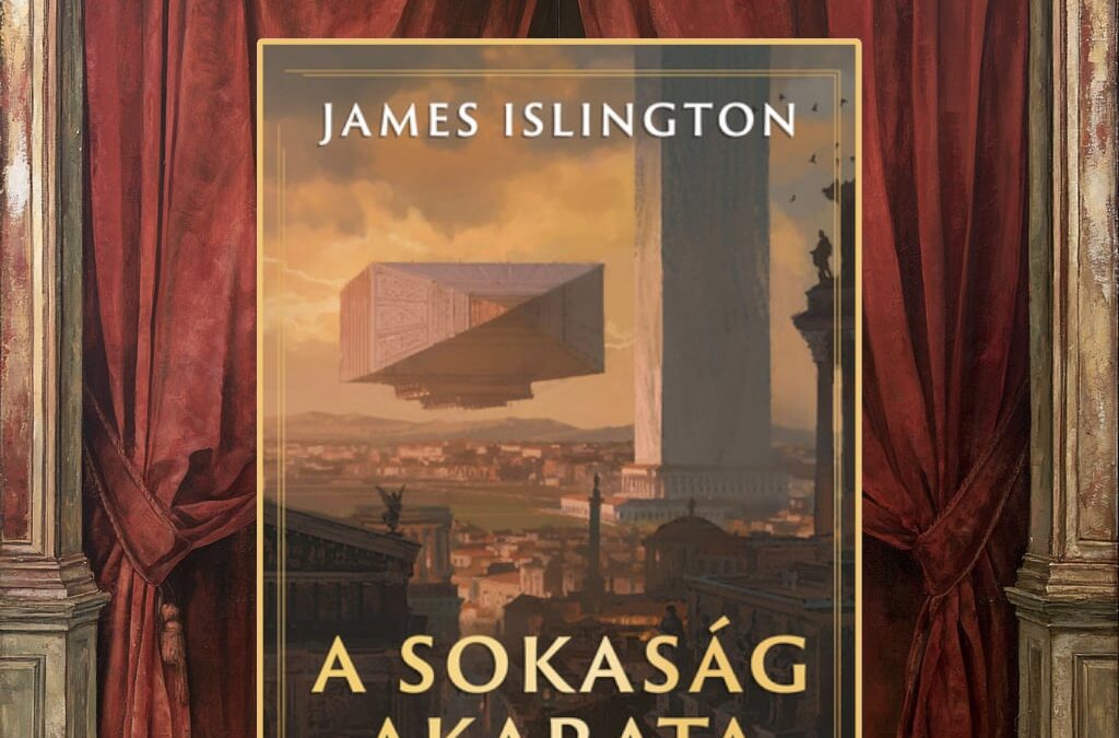 James Islington: A sokaság akarata